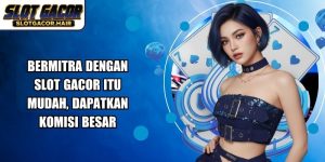 Kemitraan Slot Gacor